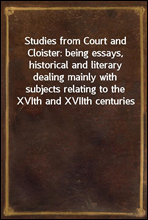 Studies from Court and Cloister